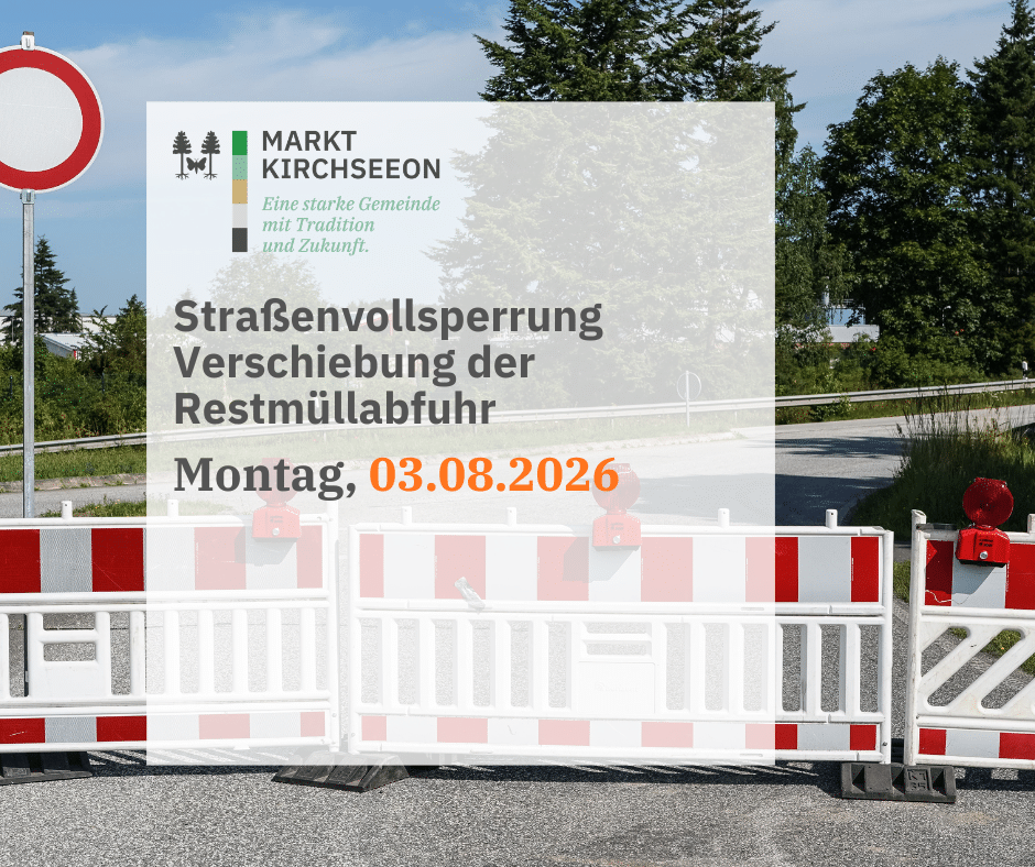 Straßen- und Wassersperrung sowie Verschiebung der Restmüllabfuhr im Moos